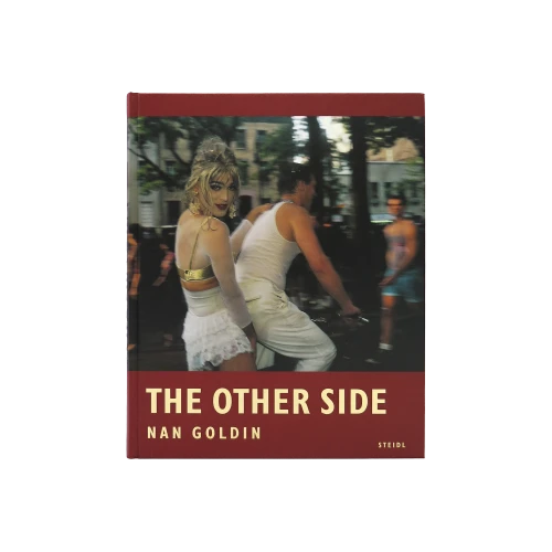 The Other Side - Nan Goldin - Gessato Design Store