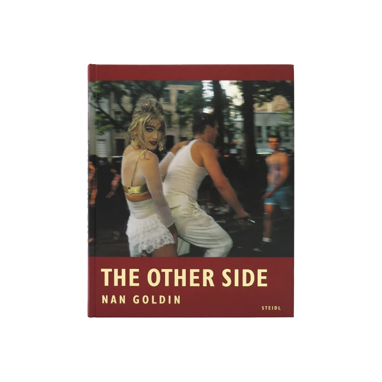 The Other Side - Nan Goldin - Gessato Design Store