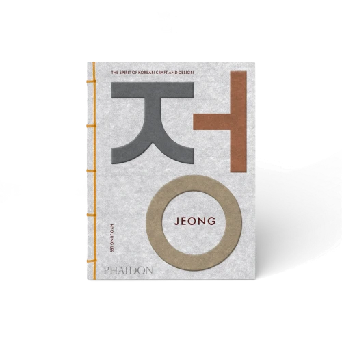Jeong: The Spirit of Korean Craft and Design